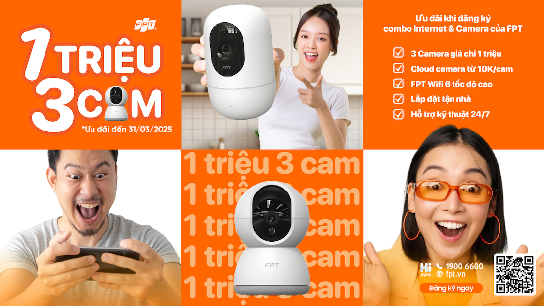 FPT Triển Khai Chương Trình “1 Triệu 3 Cam: Giảm Giá Thiết Bị, Cloud Camera Đồng Giá 10K, FPT Wifi 6 Tốc Độ Cao